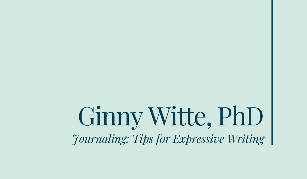 Journaling: Tips for Expressive Writing